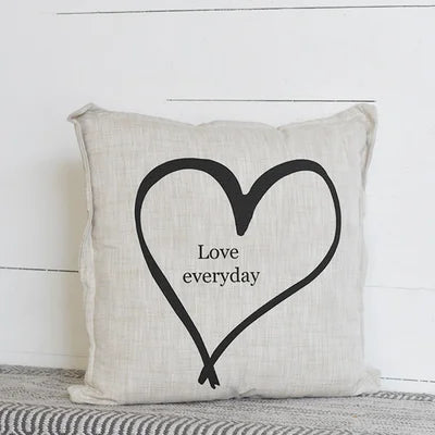 18” Love Everyday Pillow
