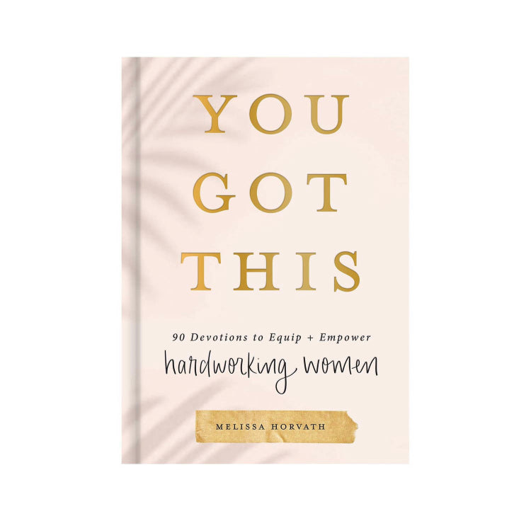 You Got This: 90 Devotions Book