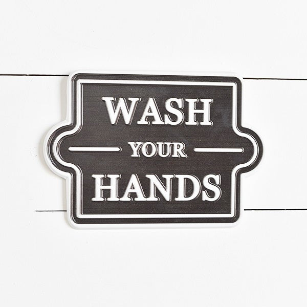 Wash Hands Metal Sign